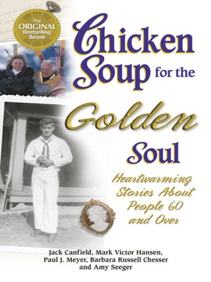 cover image of Chicken Soup for the Golden Soul